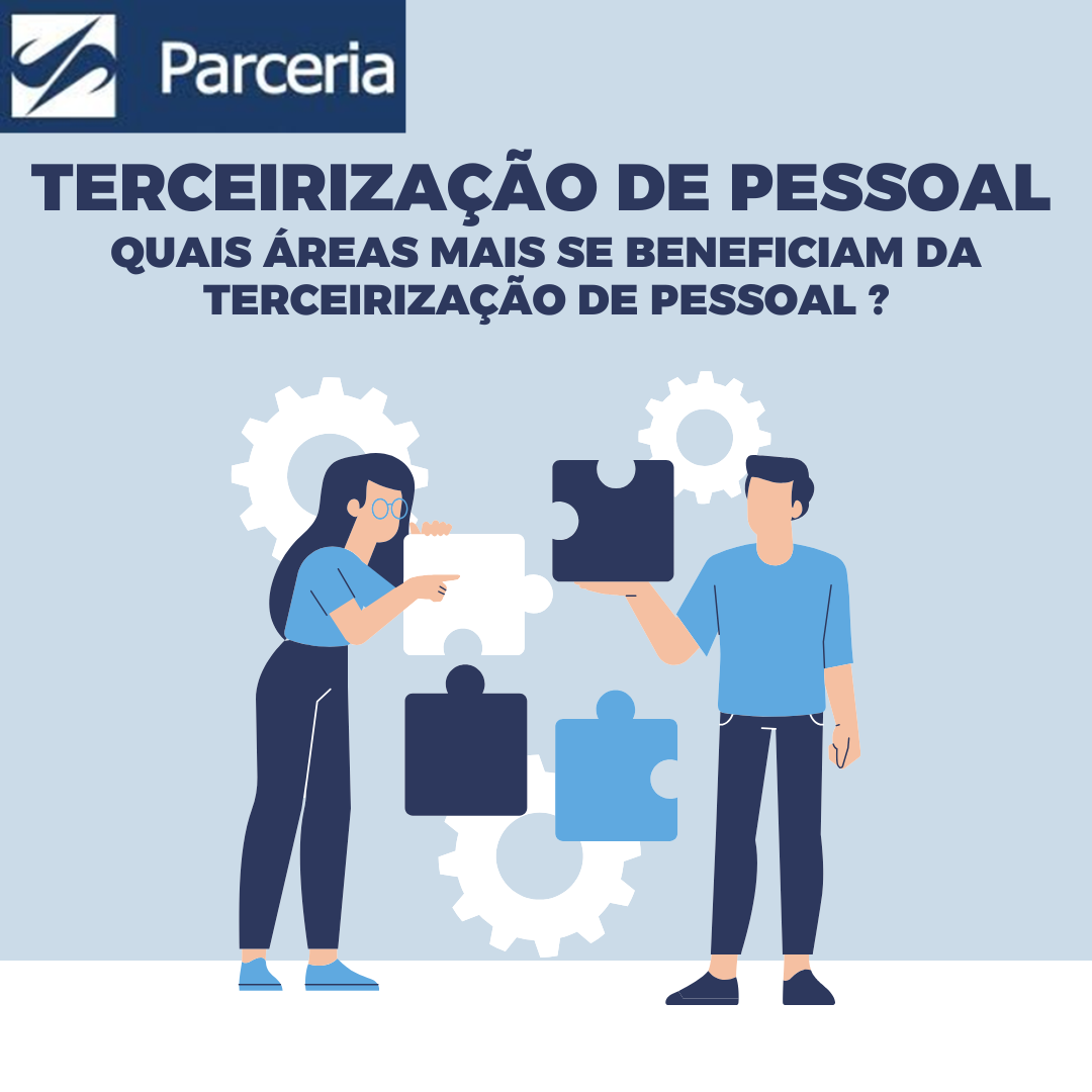 Quais áreas mais se beneficiam da terceirização de pessoal?