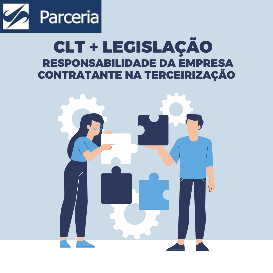 Responsabilidade da empresa contratante na terceirização: o que você precisa saber para evitar riscos trabalhistas